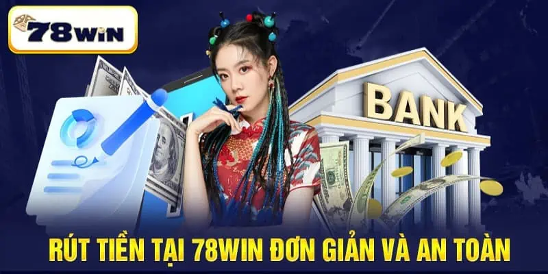 78win – nơi cung cấp sàn chơi hay và rút tiền liền tay